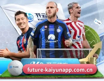 future-kaiyunapp.com.cn的故事 - 体育资讯内容服务
