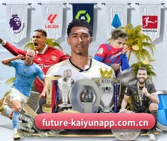 future-kaiyunapp.com.cn APP
